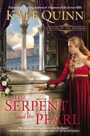 Tapa de The Serpent And The Pearl A Novel Of The Borgias