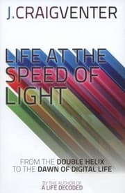 Tapa de Life At The Speed Of Light From The Double Helix To The Dawn Of Digital Life
