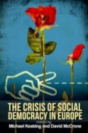 Tapa de The Crisis Of Social Democracy In Europe