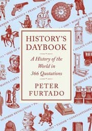 Tapa de Historys Daybook A History Of The World In 366 Quotations