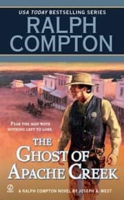 Tapa de The Ghost Of Apache Creek A Ralph Compton Novel