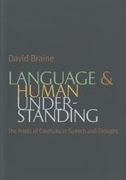 Tapa de Language Human Understanding The Roots Of Creativity In Speech And Thought