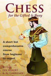 Tapa de Chess For The Gifted And Busy A Short But Comprehensive Course From Beginner To Expert