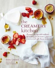 Tapa de Creamery Kitchen Discover The Ageold Tradition Of Making Fresh Butters Yogurts Creams And