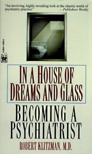 Tapa de In A House Of Dreams And Glass Becoming A Psychiatrist