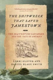 Tapa de The Shipwreck That Saved Jamestown The Sea Venture Castaways And The Fate Of America