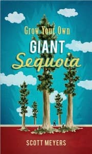 Tapa de Grow Your Own Giant Sequoia