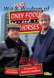 Tapa de More Wit And Wisdom Of Only Fools And Horses