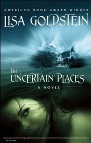 Tapa de The Uncertain Places A Novel
