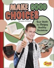 Tapa de Make Good Choices Your Guide To Making Healthy Decisions