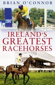 Tapa de Irelands Greatest Racehorses