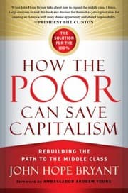 Tapa de How The Poor Can Save Capitalism Rebuilding The Path To The Middle Class
