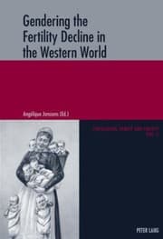 Tapa de Gendering the Fertility Decline in the Western World
            
                Population Family and Society