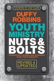 Tapa de Youth Ministry Nuts Bolts Organizing Leading And Managing Your Youth Ministry