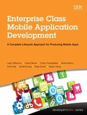 Tapa de Enterprise Class Mobile Application Development A Complete Lifecycle