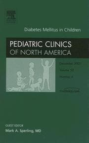 Tapa de Diabetes Mellitus in Children, An Issue of Pediatric Clinics