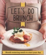 Tapa de Lets Do Brunch Mouthwatering Meals To Start Your Day