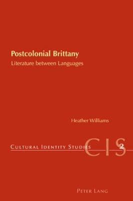 Tapa de Postcolonial Brittany Literature Between Languages