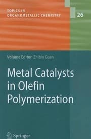 Tapa de Metal Catalysts in Olefin Polymerization
            
                Topics in Organometallic Chemistry