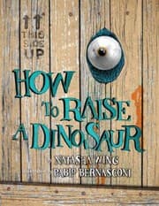 Tapa de How To Raise A Dinosaur