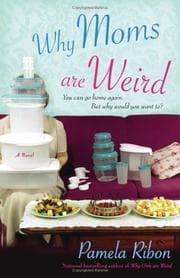 Tapa de Why Moms Are Weird