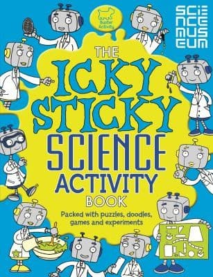 Tapa de The Icky Sticky Science Activity Book