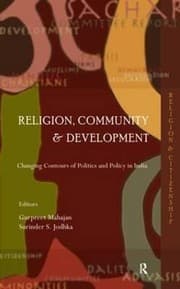 Tapa de Religion Community And Development Changing Contours Of Politics And Policy In India