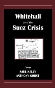 Tapa de Whitehall And The Suez Crisis