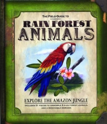 Tapa de The Field Guide To Rain Forest Animals