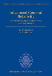 Tapa de Advanced General Relativity Gravity Waves Spinning Particles And Black Holes
