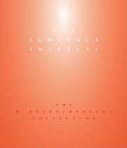 Tapa de The Luminous Interval The D Daskalopoulos Collection