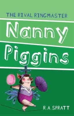 Tapa de Nanny Piggins And The Rival Ringmaster
