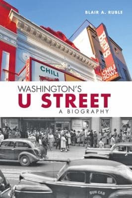 Tapa de Washingtons U Street A Biography