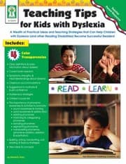 Tapa de Teaching Tips For Kids With Dyslexia A Wealth Of Practical Ideas And Teaching Strategies That Can Help Children With Dyslexia And Other Reading Disabilities Become Successful Readers