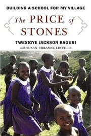 Tapa de The Price Of Stones Building A School For My Village