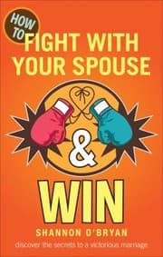 Tapa de How To Fight With Your Spouse And Win Discover The Secrets To A Victorious Marriage
