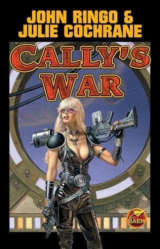 Tapa de Cally's War (Posleen War Series #5)