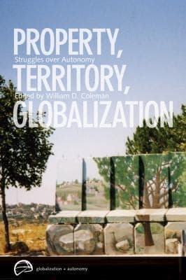 Tapa de Property Territory Globalization Struggles Over Autonomy