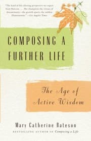 Tapa de Composing A Further Life The Age Of Active Wisdom