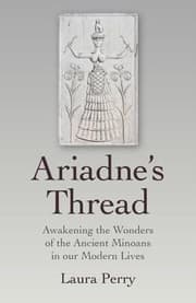 Tapa de Ariadnes Thread Awakening The Wonders Of The Ancient Minoans In Our Modern Lives