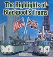 Tapa de The Highlights Of Blackpools Trams