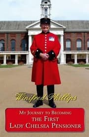 Tapa de My Journey To Becoming The First Lady Chelsea Pensioner