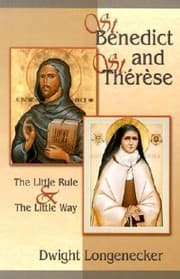 Tapa de St Benedict And St Thrse The Little Rule The Little Way