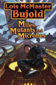 Tapa de Miles, Mutants and Microbes