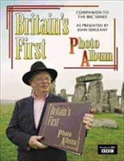 Tapa de Britains First Photo Album 19thcentury Britain As Photographed By Francis Frith And Celebrated In The Bbc Tv Series Presented By John Sergeant