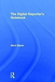 Tapa de The Digital Reporters Notebook