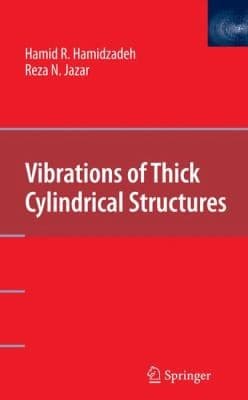 Tapa de Vibrations Of Thick Cylindrical Structures