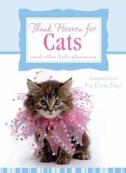 Tapa de Thank Heaven For Cats And Other Little Pleasures