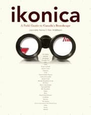 Tapa de Ikonica A Field Guide To Canadas Brandscape