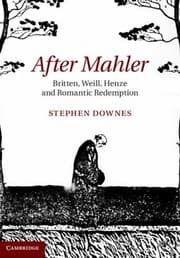 Tapa de After Mahler Britten Weill Henze And Romantic Redemption